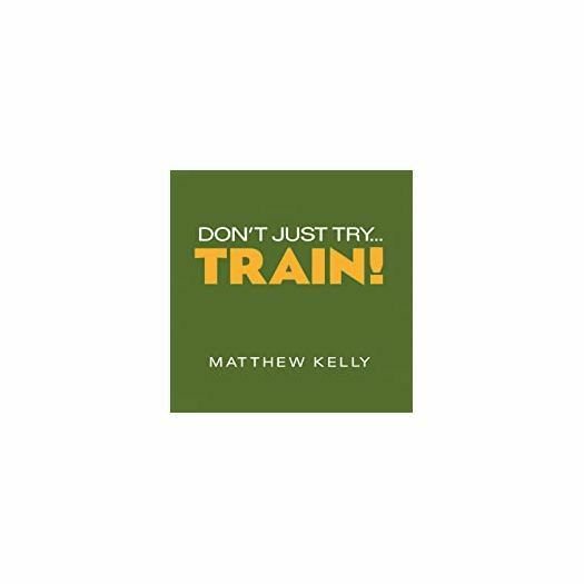 Dont Just Try...Train!