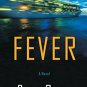 Fever  (Hardcover)