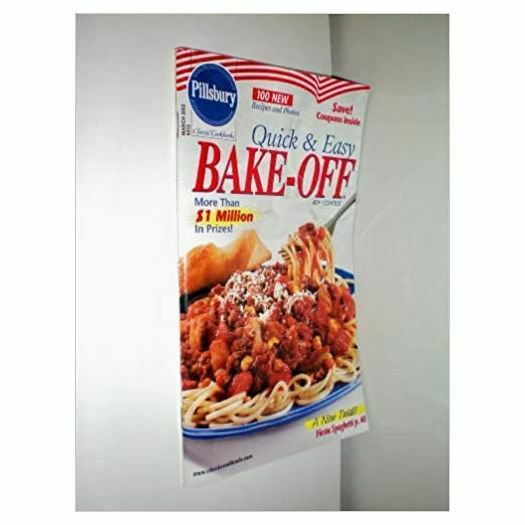 #253: Quick & Easy Bake-Off 40th Contest (Pillsbury) (Cookbook Paperback)
