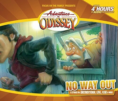 No Way Out (Adventures in Odyssey) [Audiobook] [CD] [Audio CD] by AIO Team