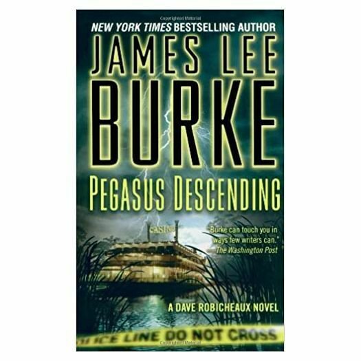 Pegasus Descending: A Dave Robicheaux Novel (Mass Market Paperback)