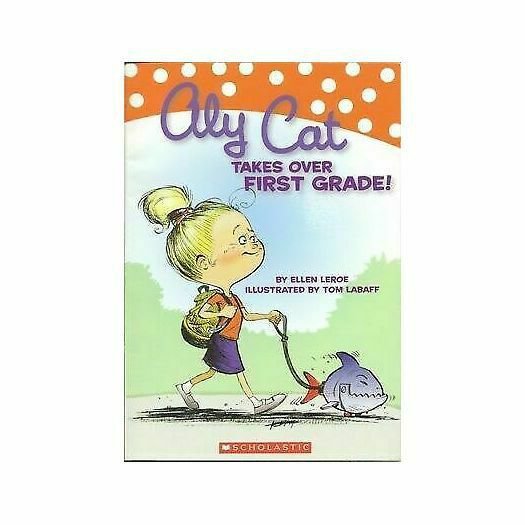 Aly Cat Takes Over First Grade