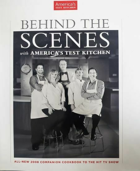 Behind the Scenes with Americas Test Kitchen - All New 2008 Compainon Cookbook (