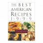 The Best American Recipes 1999: The Year's Top Picks from Books, Magaziines, New