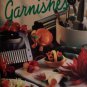 The Pampered Chef Fast & Easy Garnishes [ 1995 ] Garnish like a Pro (Contents: A