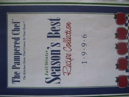 The Pampered Chef Fall/Winter Seasons Best Recipe Collection 1996 (Cookbook Pape