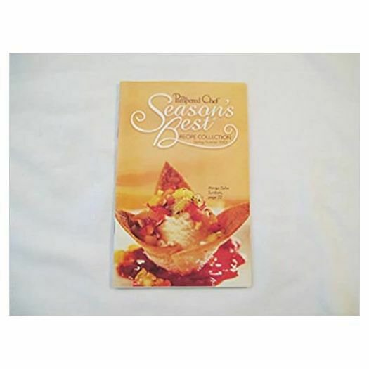 Seasons Best Recipe Collection Spring/Summer 2005  (The Pampered Chef) (Cookbook