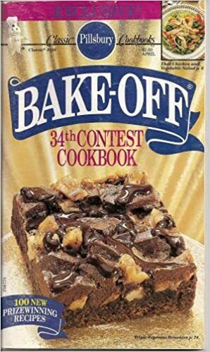 Bake-Off 34th Contest Cookbook #110 (Pillsbury) (Cookbook Paperback)