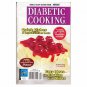 Diabetic Cooking Vol. 1, #45 May / June 2006  (Diabetic Cooking) (Cookbook Paper