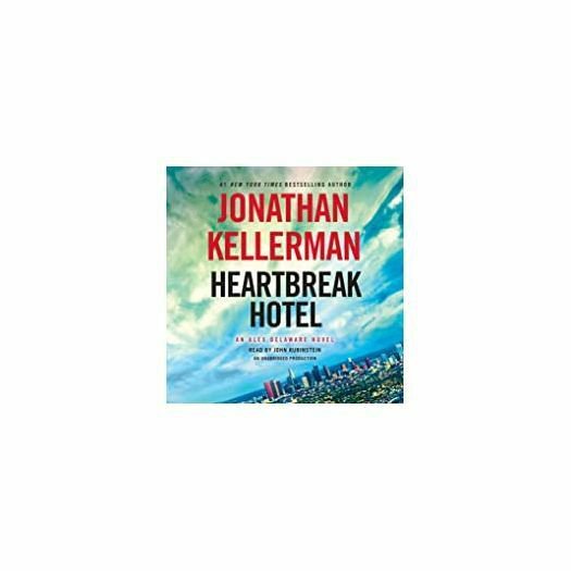Heartbreak Hotel: An Alex Delaware Novel Audio CD &acirc;�� Unabridged, February 14, 20