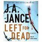 Left for Dead: A Novel (Ali Reynolds) Audio CD – Unabridged, February 7, 2012 (