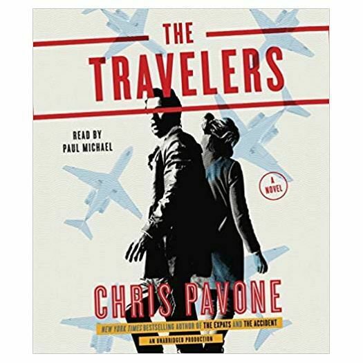 The Travelers: A Novel Audio CD &acirc;�� Unabridged, March 8, 2016 (Audiobook CD)