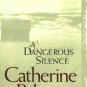 A Dangerous Silence (Paperback)