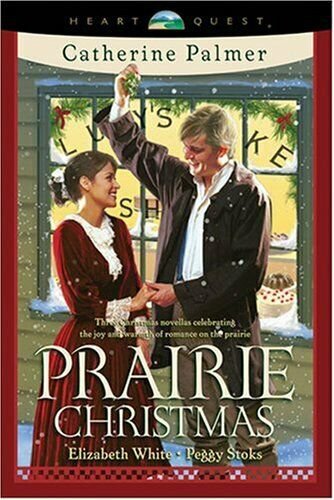 Prairie Christmas: The Christmas Bride/Reforming Seneca Jones/Wishful Thinking (