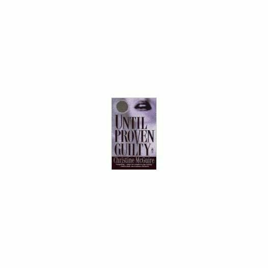 Until Proven Guilty (Mass Market Paperback)