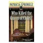 Who Killed the Queen of Clubs? (Thoroughly Southern Mysteries, No. 7) (Mass Mar