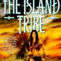 The Island Tribe (Paperback)