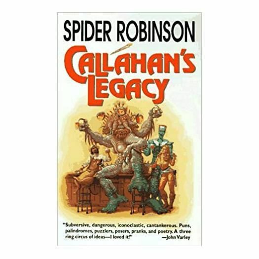 Callahan's Legacy by Robinson, Spider(September 15, 1997) (Mass Market Paperbac