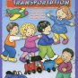 Terrific Transportation (Learning for Little Ones) by