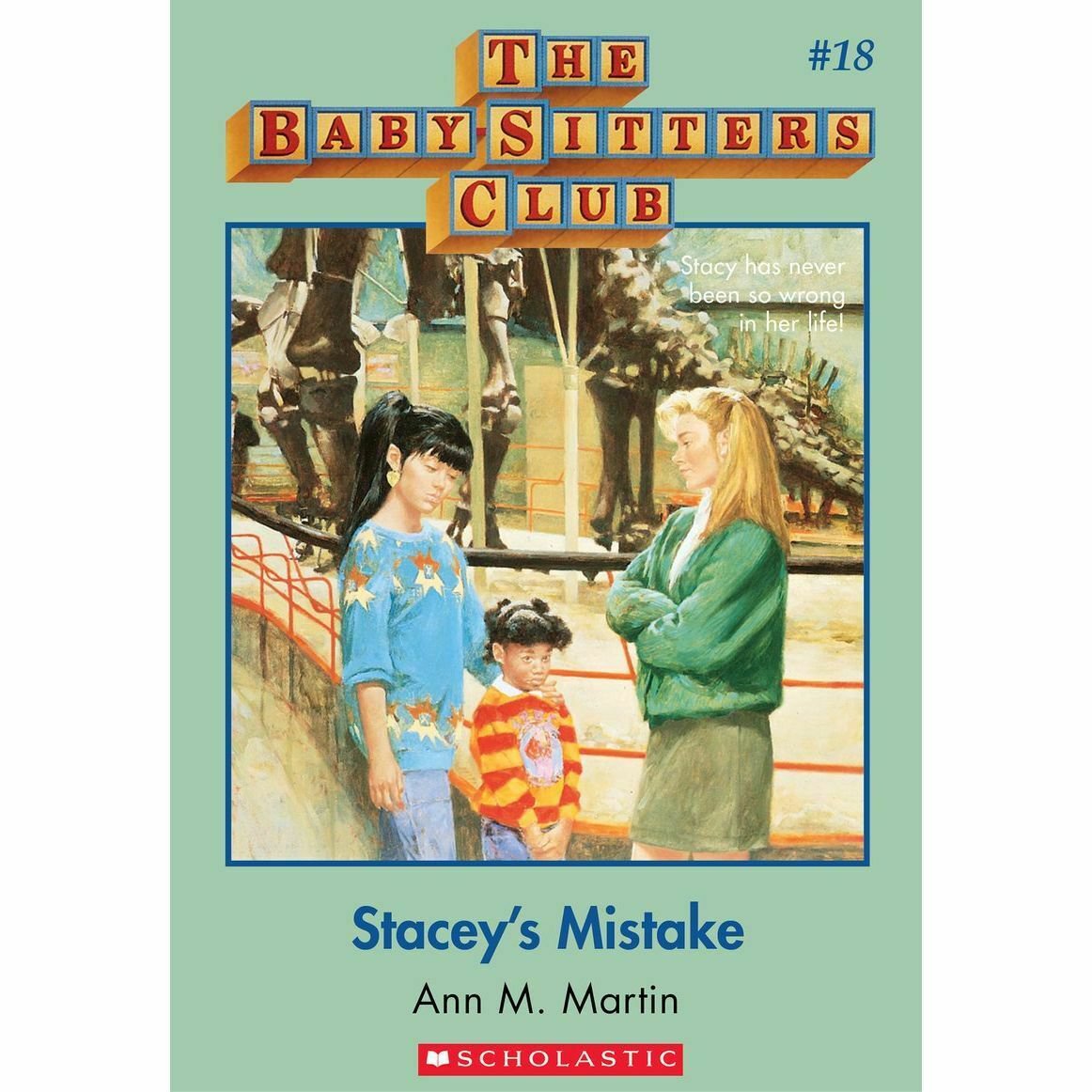 Stacey's Mistake (The Baby-Sitters Club, 18)