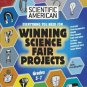 Everything You Need for Winning Science Fair Projects: Grades 5-7 (Scientific Am