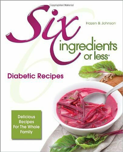Six Ingredients or Less: Diabetic Recipes Plastic Comb (Paperback)