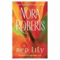 Red Lily (In the Garden, Book 3) (Mass Market Paperback)