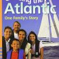 IOPENERS CROSSING THE ATLANTIC: ONE FAMILYS STORY SINGLE GRADE 2 2005C