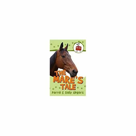 The Mare's Tale (Pet Vet)