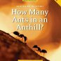 Reading Expeditions (Science: Math Behind the Science): How Many Ants in an Ant