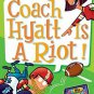 My Weird School Daze #4: Coach Hyatt Is a Riot! [Paperback] [Dec 30, 2008] Gutm