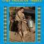 Our World of Water