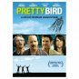 Pretty Bird (DVD)