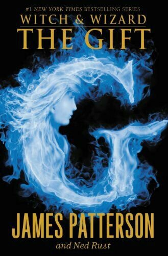 The Gift: Witch & Wizard (Hardcover)