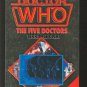 Doctor Who The Five Doctors (Mass Market Paperback)