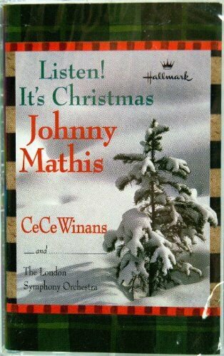 Listen! Its Christmas Johnny Mathis and CeCe Winans (Audio Music Cassette)