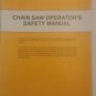 Chain Saw Operator's Safety Manual No. 101 87 19-93