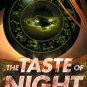 Taste of Night, The (Paperback)