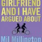 Things My Girlfriend and I Have Argued About (Paperback)