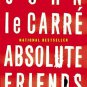 Absolute Friends  (Hardcover)