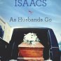 As Husbands Go: A Novel (Hardcover)