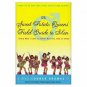 The Sweet Potato Queens Field Guide to Men: Every Man I Love Is Either Married,