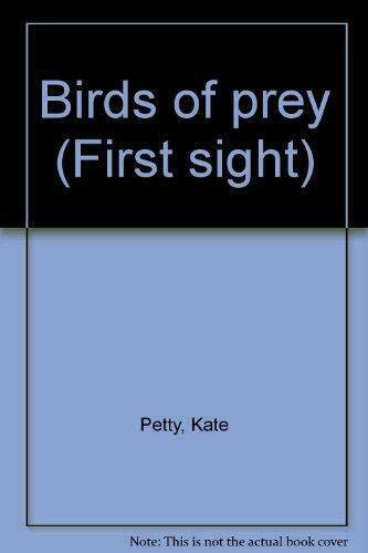 Birds of prey (First sight)