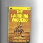 The Laughing Vaquero [Paperback] [Jan 01, 1943] Hopson, William