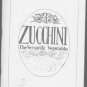 Zucchini the Versatile Vegetable (Paperback)