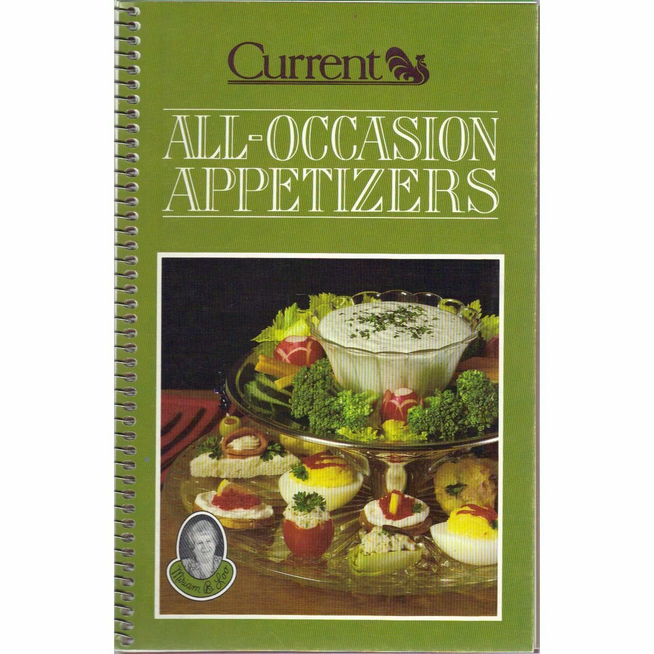 MIRIAM B. LOO'S ALL-OCCASION APPETIZER RECIPE BOOK (Paperback)