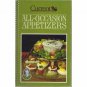 MIRIAM B. LOO'S ALL-OCCASION APPETIZER RECIPE BOOK (Paperback)