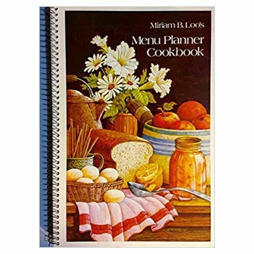 Miriam B. Loo's Menu Planner Cookbook Spiral-bound (Paperback)
