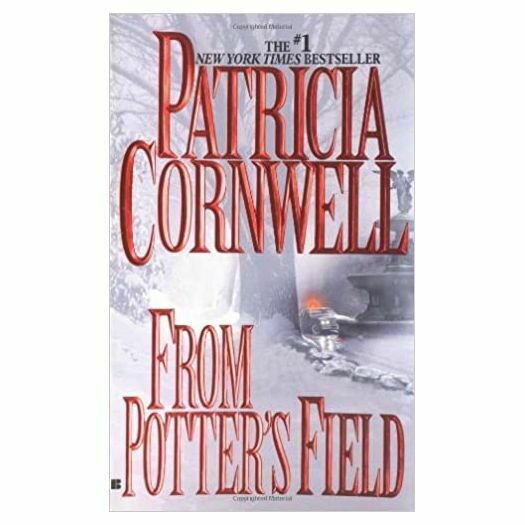 From Potter's Field (Kay Scarpetta) (Mass Market Paperback)