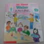 All About Water (Do-It-Yourself Science)